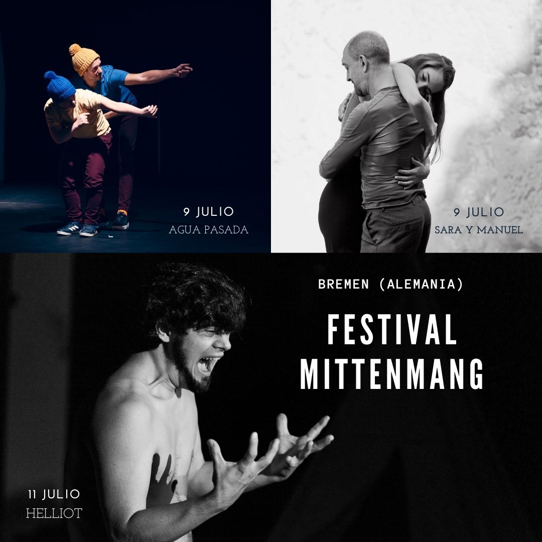 La Compañía estuvo en el Festival Mittenmang de Bremen con tres espectáculos